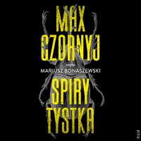 Spirytystka - Max Czornyj - audiobook