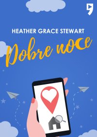 Dobre noce - Heather Grace Stewart - ebook