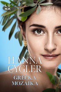 Grecka mozaika - Hanna Cygler - ebook