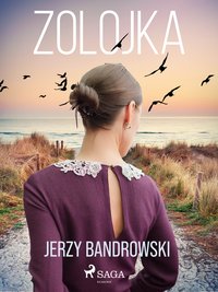 Zolojka - Jerzy Bandrowski - ebook