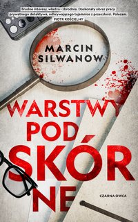 Warstwy podskórne - Marcin Silwanow - ebook
