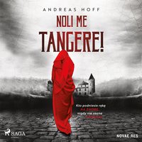 Noli me tangere! - Andreas Hoff - audiobook