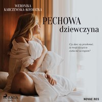 Pechowa dziewczyna - Weronika Karczewska-Kosmatka - audiobook