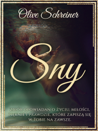 Sny - Olive Schreiner - ebook