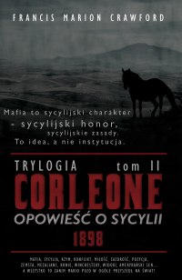 Corleone. Opowieść o Sycylii. Tom 2. 1898 - Francis Marion Crawford - ebook