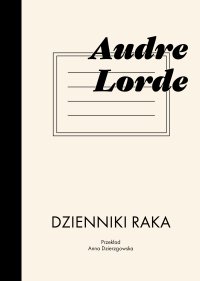 Dzienniki raka - Audre Lorde - ebook