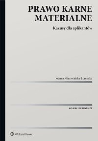 Prawo karne materialne. Kazusy dla aplikantów - Joanna Mierzwińska-Lorencka - ebook