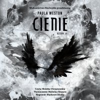 Cienie - Paula Weston - audiobook