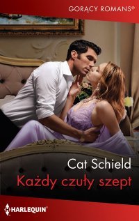Każdy czuły szept - Cat Schield - ebook