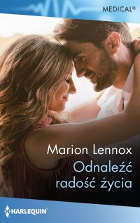 Odnaleźć radość życia - Marion Lennox - ebook
