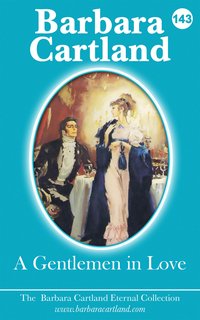 A Gentlemen In Love - Barbara Cartland - ebook