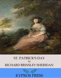 St. Patrick’s Day - Richard Brinsley Sheridan - ebook