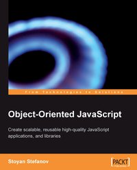 Object-Oriented JavaScript - Stoyan Stefanov - ebook
