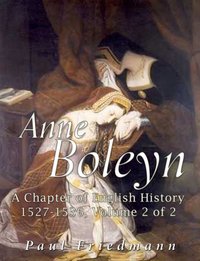 Anne Boleyn - Paul Friedmann - ebook