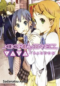 Kokoro Connect Volume 3: Kako Random - Sadanatsu Anda - ebook
