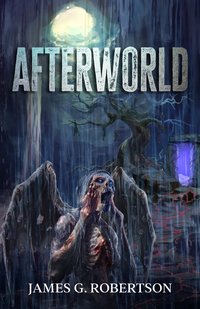 Afterworld - James G. Robertson - ebook
