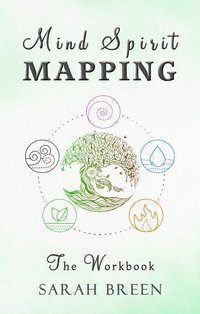 Mind Spirit Mapping - Sarah Breen - ebook