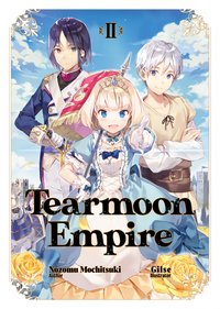 Tearmoon Empire: Volume 2 - Nozomu Mochitsuki - ebook