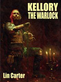 Kellory the Warlock - Lin Carter - ebook