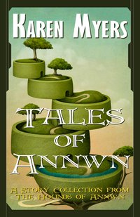 Tales of Annwn - Karen Myers - ebook