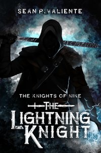 The Lightning Knight - Sean P. Valiente - ebook