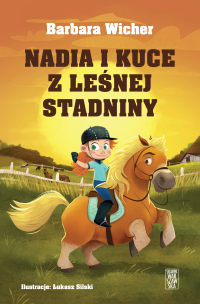 Nadia i kuce z leśnej stadniny - Barbara Wicher - ebook