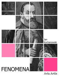 Fenomena - Jan Kochanowski - ebook