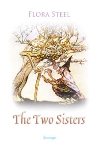 The Two Sisters - Flora Steel - ebook
