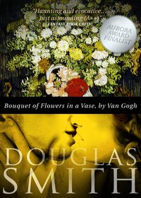 Bouquet of Flowers in a Vase, by Van Gogh - Douglas Smith - ebook