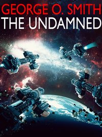 The Undamned - George O. Smith - ebook