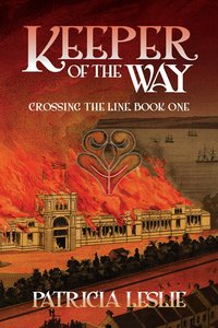 Keeper of the Way - Patricia Leslie - ebook