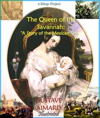 Queen of the Savannah - Gustave Aimard - ebook