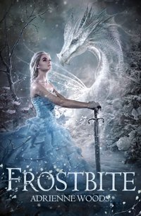 Frostbite - Adrienne Woods - ebook