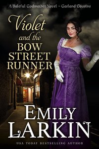 Violet and the Bow Street Runner - Emily Larkin - ebook