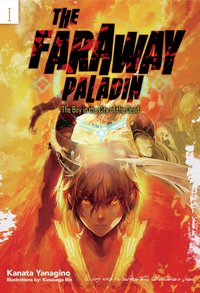 The Faraway Paladin: The Boy in the City of the Dead - Kanata Yanagino - ebook