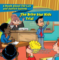 The Brite Star Kids Trial - Vincent W. Goett - ebook