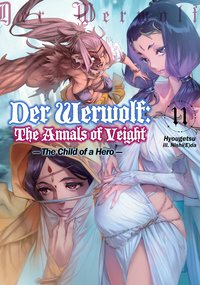 Der Werwolf: The Annals of Veight Volume 11 - Hyougetsu - ebook