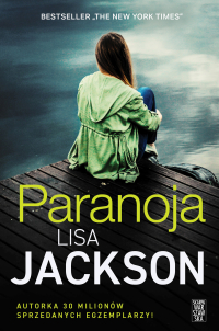 Paranoja - Lisa Jackson - ebook