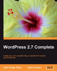 WordPress 2.7 Complete - April Hodge Silver - ebook