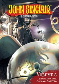 John Sinclair: Demon Hunter Volume 8 (English Edition) - Jason Dark - ebook