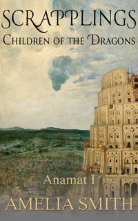 Scrapplings Children of the Dragons - Amelia Smith - ebook