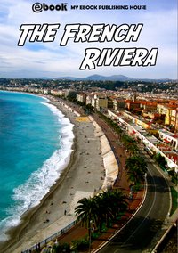 The French Riviera - My Ebook Publishing House - ebook