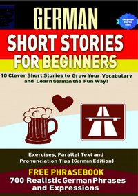 German Short Stories For Beginners - Christian Stahl - ebook
