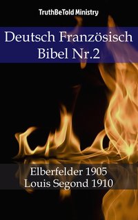 Deutsch Französisch Bibel Nr.2 - TruthBeTold Ministry - ebook