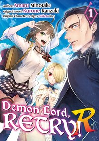 Demon Lord, Retry! R  (Manga) Volume 1 - Kurone Kanzaki - ebook