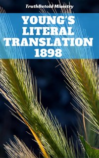 Young's Literal Translation 1898 - TruthBeTold Ministry - ebook
