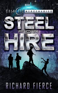 Steel for Hire - Richard Fierce - ebook