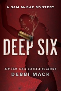 Deep Six - Debbi Mack - ebook