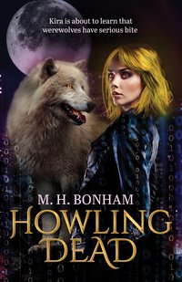 Howling Dead - M.H. Bonham - ebook