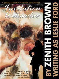 Invitation to Murder - Zenith Brown - ebook
